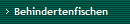 Behindertenfischen