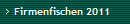 Firmenfischen 2011
