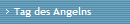 Tag des Angelns